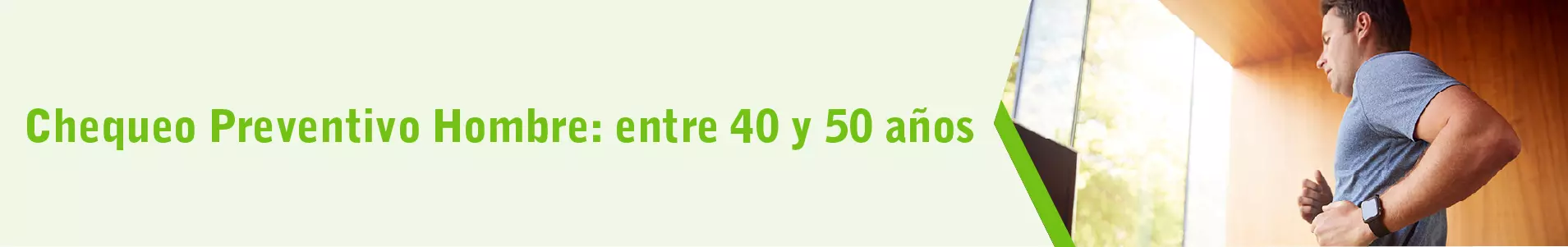 chequeo preventivo hombres entre 40 y 50 años