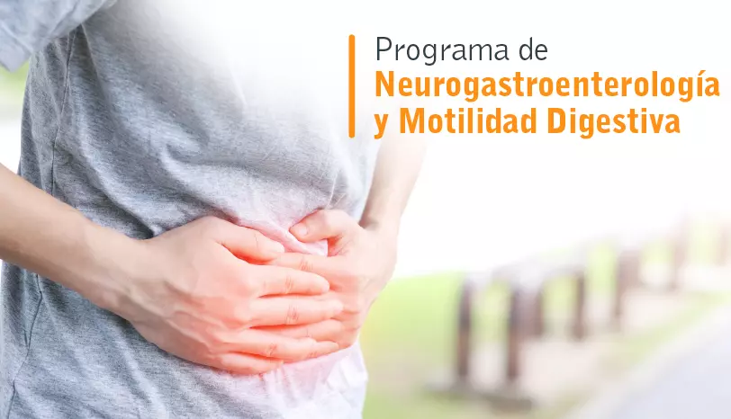 Programa de Neurogastroenterología y Motilidad Digestiva